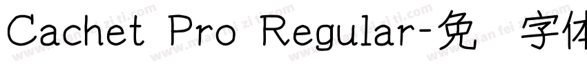 Cachet Pro Regular字体转换